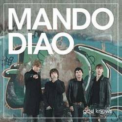 Mando Diao : God Knows (Single)